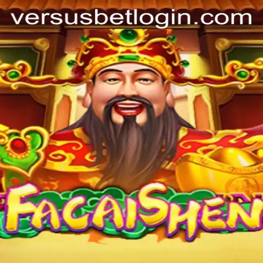 Exploring FaCaiShen: Your Gateway to Prosperous Gaming with Versusbet