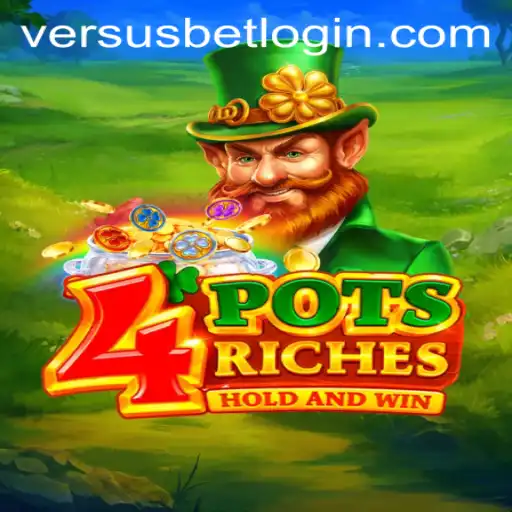 Discovering the Thrilling World of 4potsriches: A Versusbet Adventure